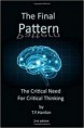 The Final Pattern by Dr Todd Frank Miller